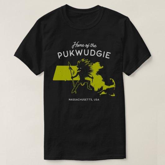 Zuhause der Pukwudgie Massachusetts USA T-Shirt (Design vorne)