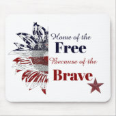 Zuhause des Freien wegen der Tapferkeit, Mousepad (Vorne)
