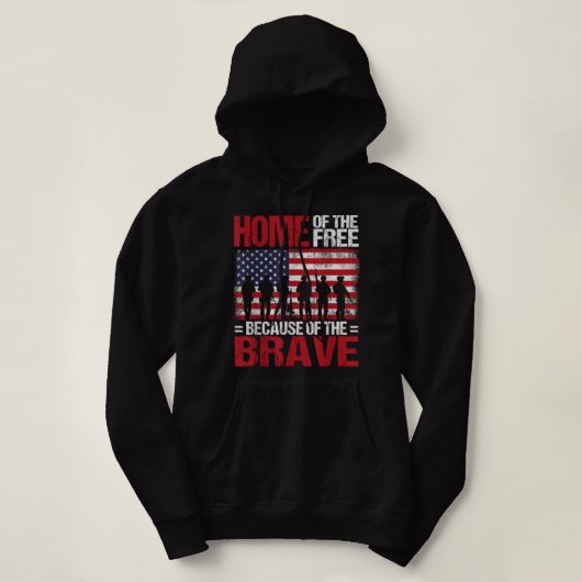Zuhause des Freien wegen des tapferen Veteranen 4. Hoodie (Design vorne)