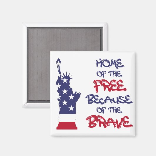 Zuhause des freien wegen des tapferen Zeichens Magnet (Vorderseite/Rückseite)