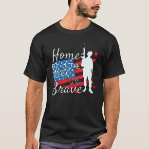 Zuhause des Gratis wegen des tapferen 4. Juli T-Shirt
