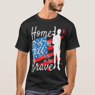 Zuhause des Gratis wegen des tapferen 4. Juli T-Shirt
