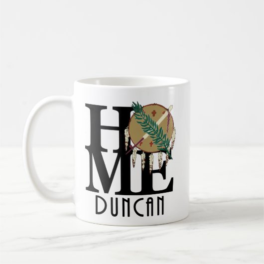 ZUHAUSE Duncan Oklahoma 11oz Kaffeetasse (Links)