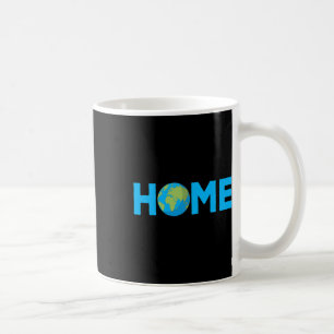 Zuhause Earth - Schutz des Planeten - Umweltrecht Kaffeetasse