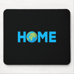 Zuhause Earth - Schutz des Planeten - Umweltrecht Mousepad