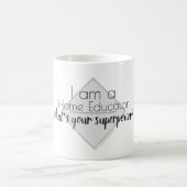 Zuhause Educator Supermacht Kaffeetasse (Mittel)
