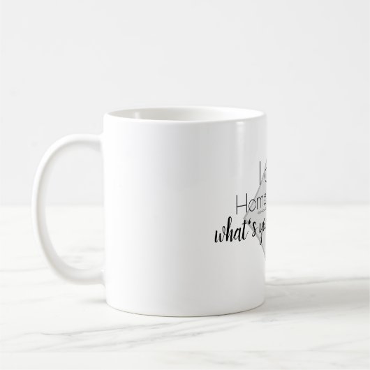 Zuhause Educator Supermacht Kaffeetasse (Links)