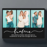 Zuhause Family Redewendungen Moderne Typografie Dr Fotoplatte<br><div class="desc">Dieses moderne Design enthält drei Ihrer Lieblingssendungen mit dem Text "Zuhause - die Geschichte dessen,  wer wir sind und eine Sammlung aller Dinge,  die wir Liebe sind" in der modernen Typografie #Foto #photogifts #gift #giftforher #girly #family #Zuhause #Geburtdaygifts #holidaygifts #personalized gifts</div>