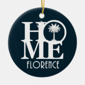 Zuhause Florence, South Carolina Keramik Ornament (Vorne)