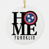 ZUHAUSE Franklin Tennessee Keramik Ornament (Vorne)