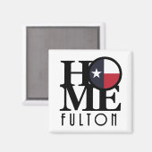 ZUHAUSE Fulton Texas Magnet (Vorderseite/Rückseite)