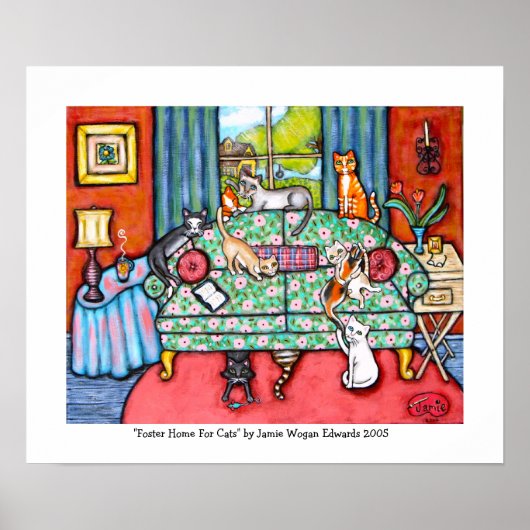 Zuhause für Foster Cats von Jamie Wogan Edwards Poster (Vorne)