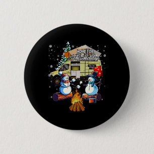 Zuhause für Weihnachten Weihnachten Snowman Campin Button