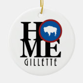 ZUHAUSE Gillette Wyoming Keramik Ornament (Vorne)