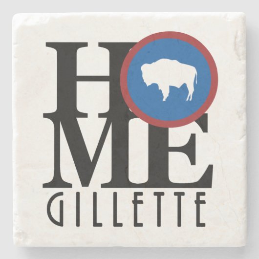 ZUHAUSE Gillette Wyoming Steinuntersetzer (Vorderseite)