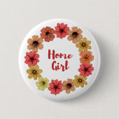 Zuhause Girl Button (Vorderseite)