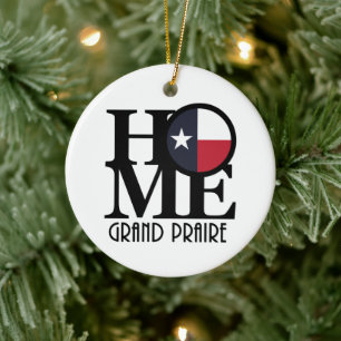 ZUHAUSE Grand Prairie Texas Keramik Ornament