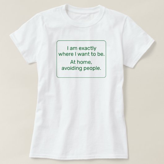 Zuhause (grün) T-Shirt (Design vorne)