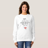 Zuhause Healt Nurse Sweatshirt (Vorne ganz)