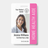 Zuhause Health Aide Certified Nurse Aide Foto ID Ausweis (Front)