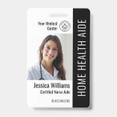 Zuhause Health Aide Certified Nurse Aide Foto ID Ausweis (Front)