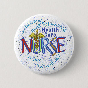 Zuhause Health Care Nurse Motto Button