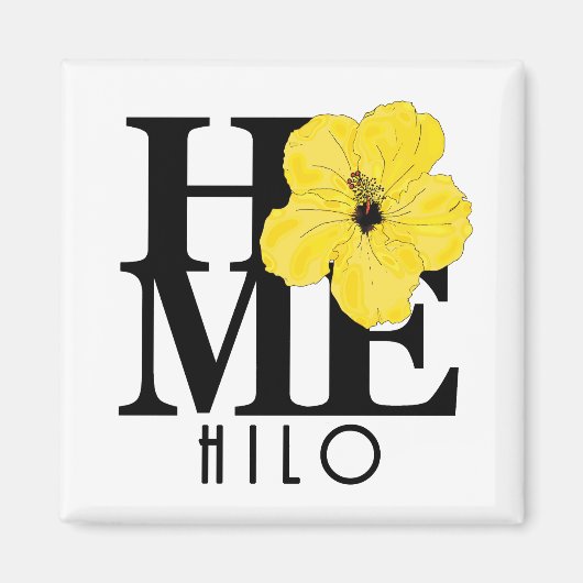 ZUHAUSE Hilo Hawaii Yellow Hibiskus Magnet (Vorne)
