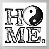 Zuhause in Harmony Yin Yang Symbol Poster (Vorne)