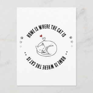 Zuhause ist da, wo die Katze ist - Minimalistische Postkarte