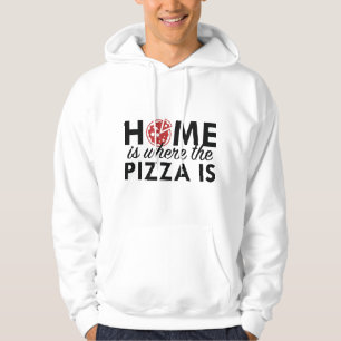 Zuhause ist da, wo die Pizza ist Hoodie