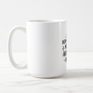 Zuhause ist da, wo meine Katze ist und Menschen ni Kaffeetasse