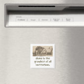 Zuhause ist das größte Zuhause-Zitat Magnet (In Situ (Geschirrspüler))