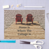 Zuhause ist der Ort, an dem die Hütte liegt Seidenpapier (Handwerk)