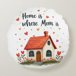 Zuhause ist der Ort, an dem Mama ist - der Tag der Rundes Kissen