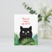 Zuhause ist der Ort, an dem meine Katze in Bewegun Postkarte (Stehend Vorderseite)