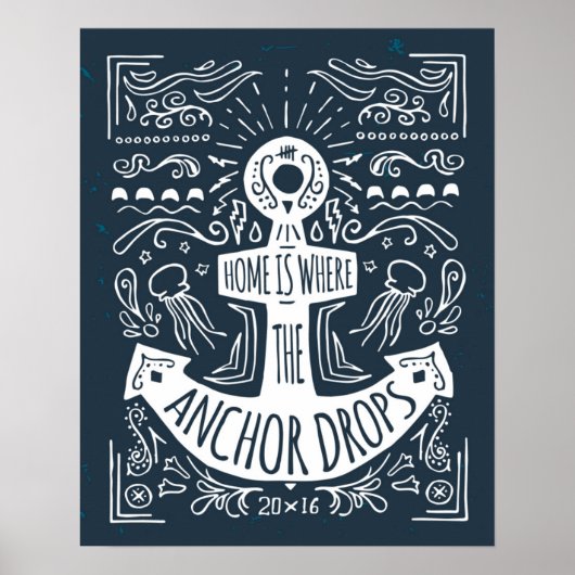 Zuhause ist der Punkt, an dem der Anker fällt Poster (Vorne)