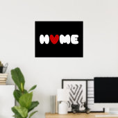 Zuhause ist dort, wo das Herz Poster ist (Heimbüro)