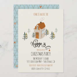 Zuhause ist dort, wo das Hygge-Party ist Einladung