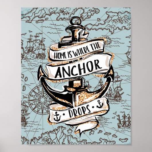 Zuhause ist dort, wo der Anker tropft Nautical Zuh Poster (Vorne)