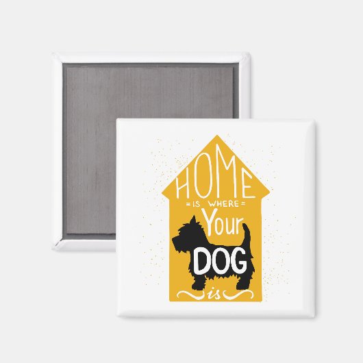 Zuhause ist dort, wo der Hund ist Magnet (Vorderseite/Rückseite)