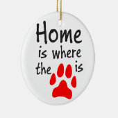 Zuhause ist dort, wo der Pfotendruck steht Keramikornament (Rechts)