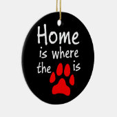 Zuhause ist dort, wo der Pfotendruck steht Keramikornament (Rechts)