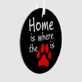 Zuhause ist dort, wo der Pfotendruck steht Ornament (Vorderseite)