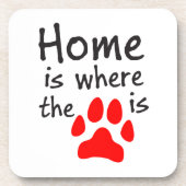 Zuhause ist dort, wo der Pfotendruck Untersetzer i (Vorderseite)