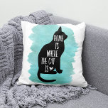Zuhause ist dort, wo die Katze ist - Aqua Kissen<br><div class="desc">Katzenform in angesagter handgeschriebener Schrift auf Aquarellwaschuntergrund.</div>