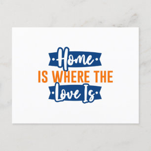 Zuhause ist dort, wo die Liebe ist Postkarte
