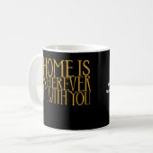 Zuhause ist dort, wo ich mit dir bin Zuhause Inspi Kaffeetasse (Vorderseite Links)