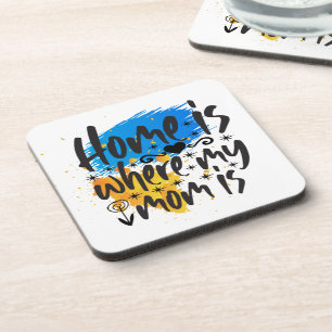 Zuhause ist dort, wo Mama ist Getränkeuntersetzer