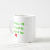 Zuhause ist dort, wo Mama ist Kaffeetasse (Vorderseite Links)