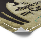 Zuhause ist dort, wo meine Katze ist Poster (Ecke)